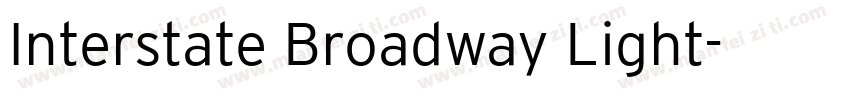 Interstate Broadway Light字体转换